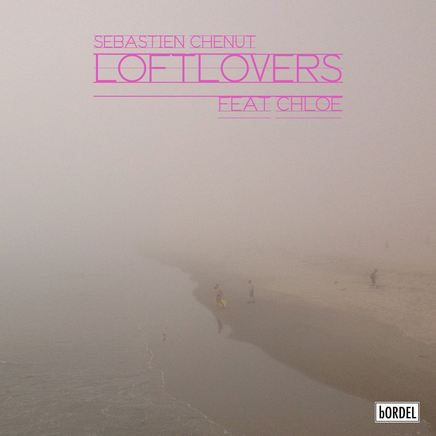 Loftlovers (feat. Chloe)