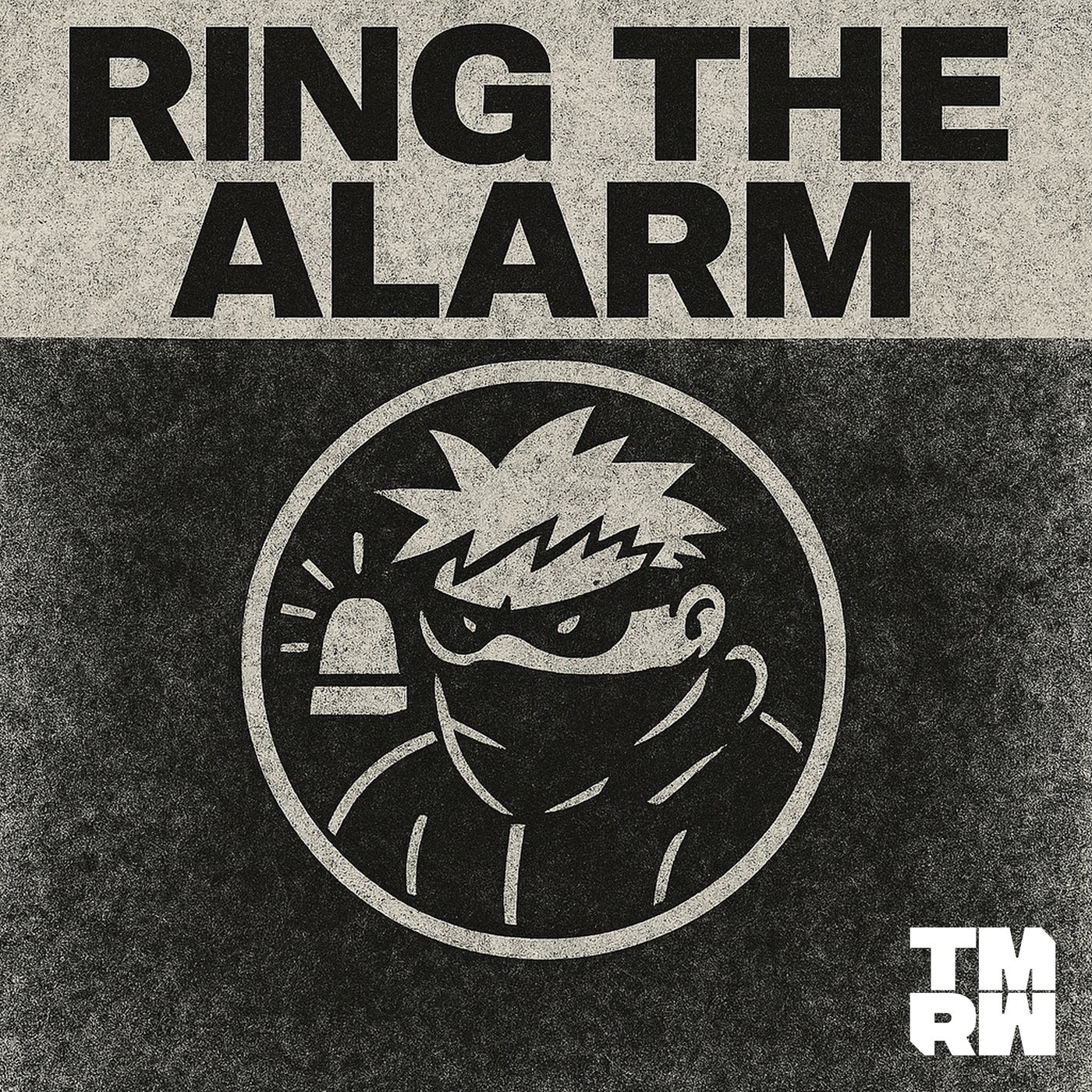 Ring The Alarm