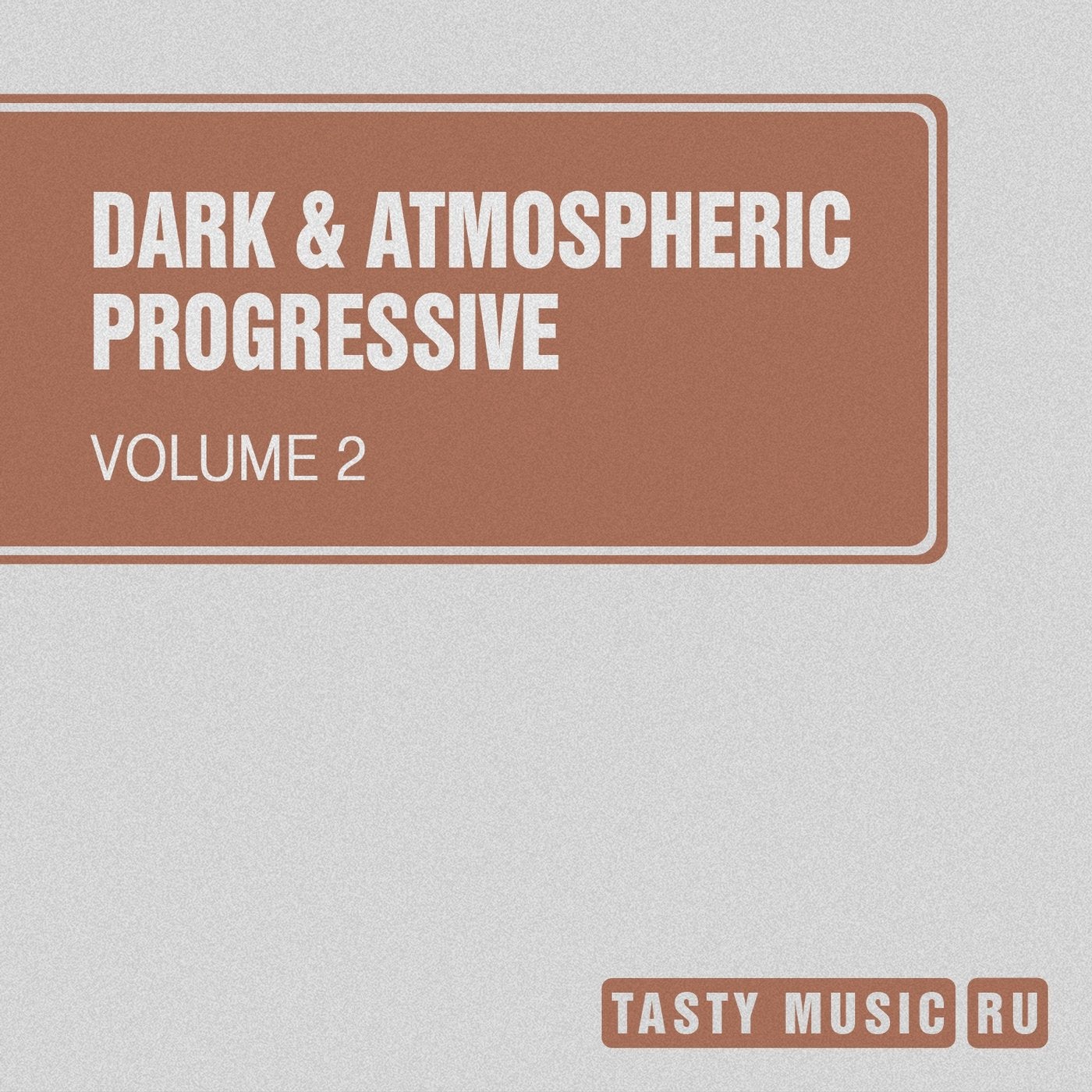 Dark & Atmospheric Progressive, Vol. 2