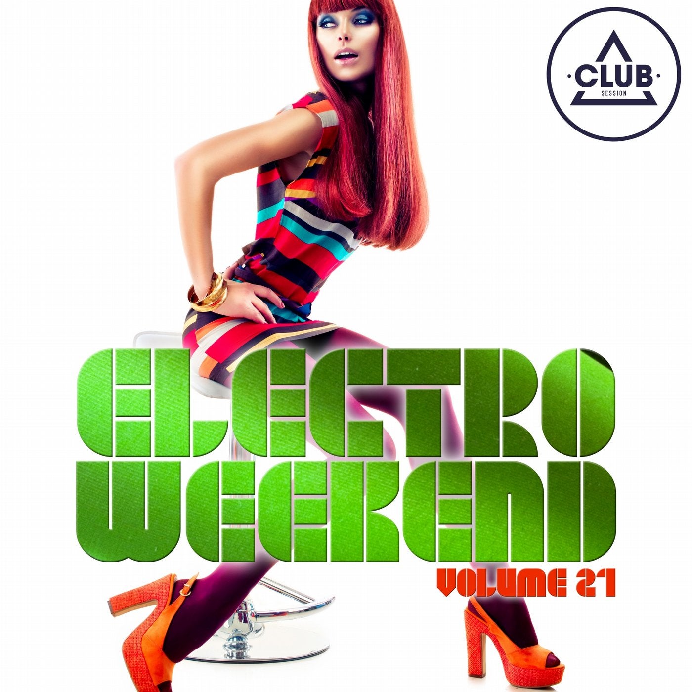 Electro Weekend Volume 21