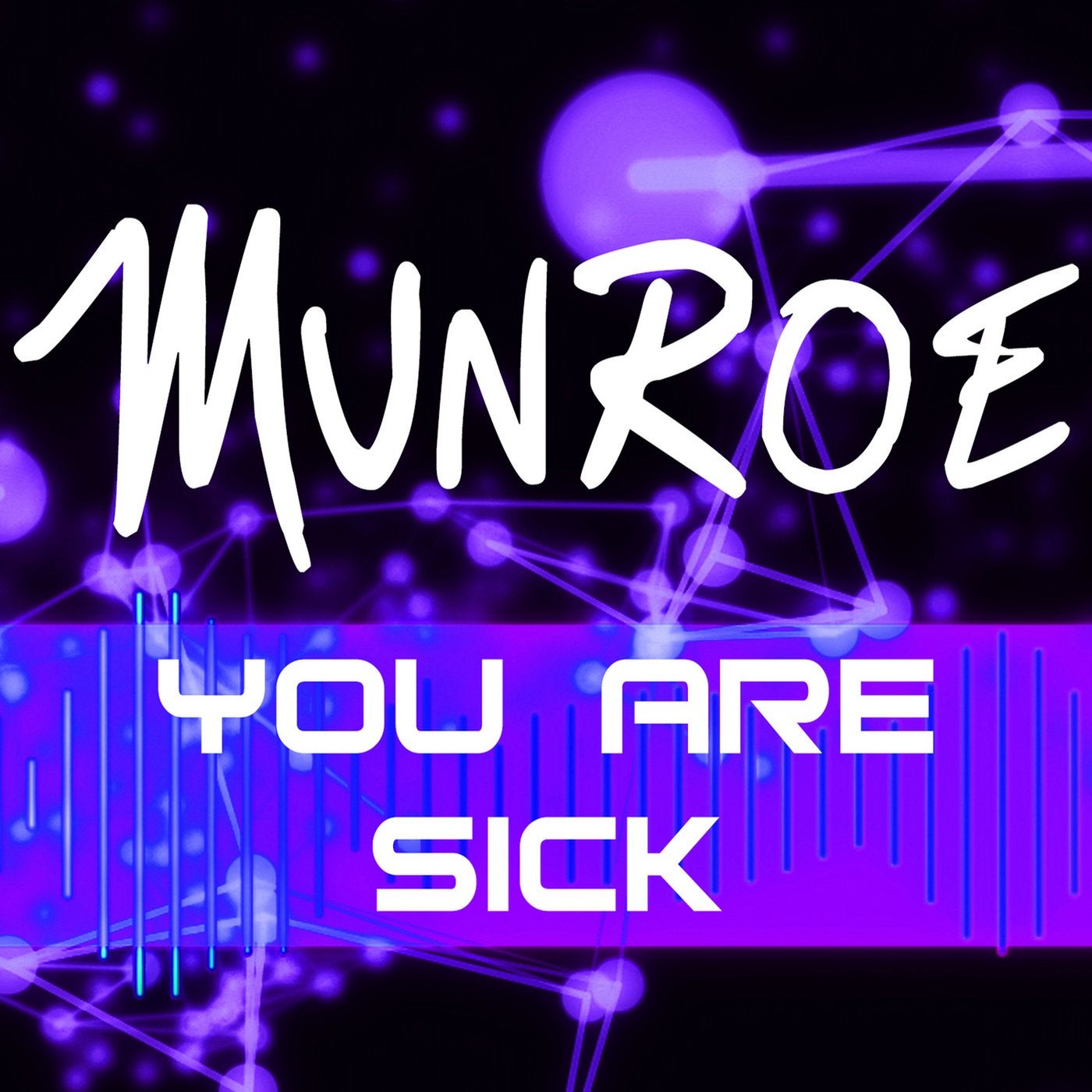 You Are Sick