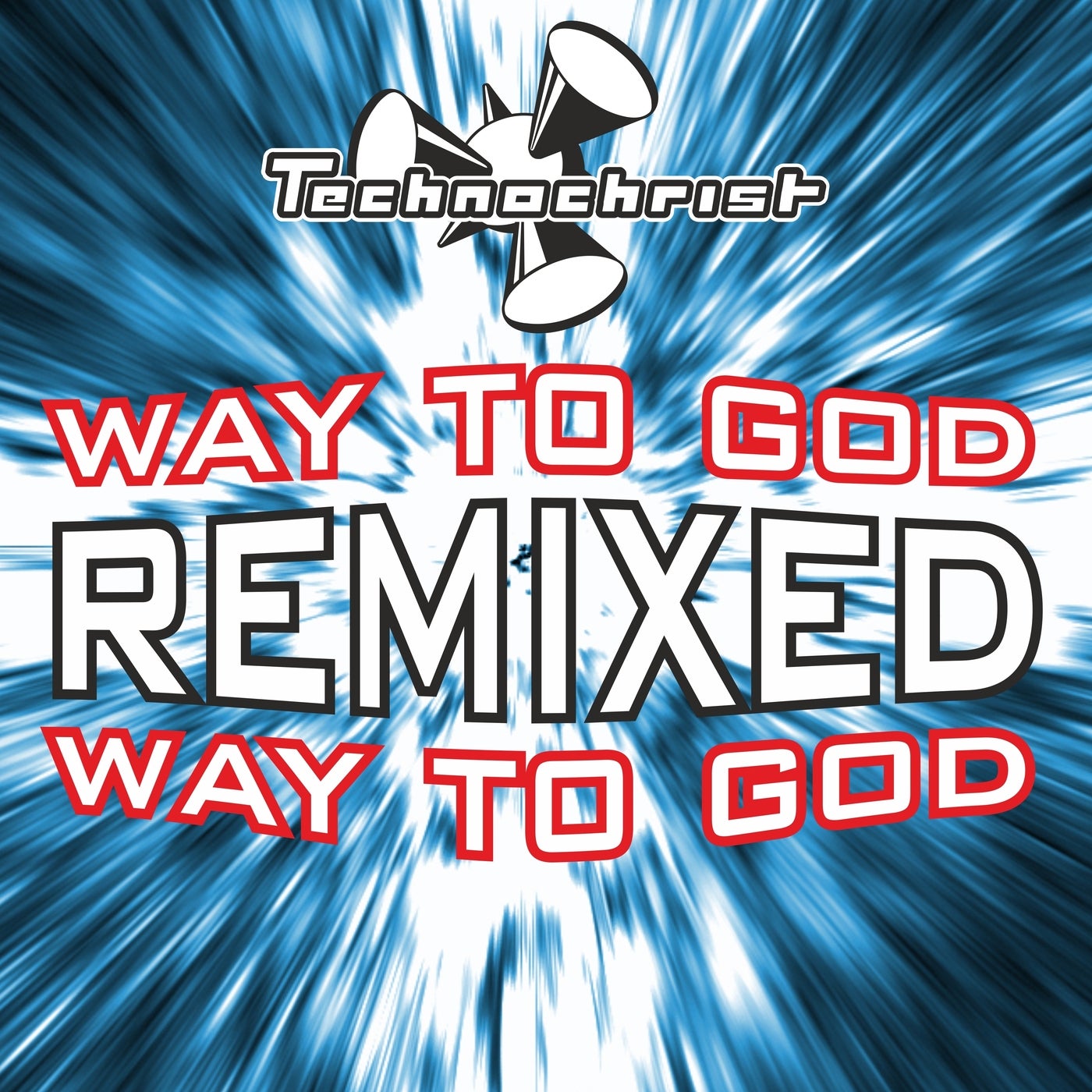 Way to God - Remixed
