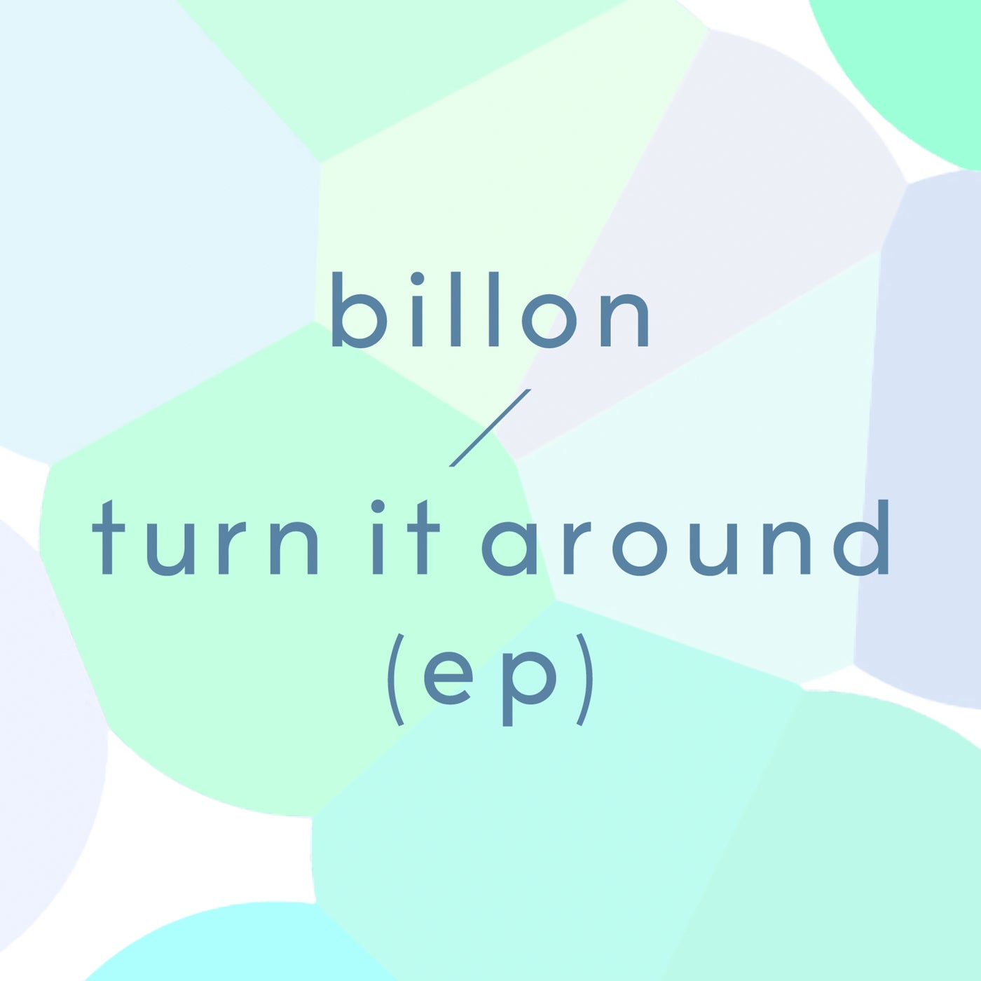 Turn It Around - EP