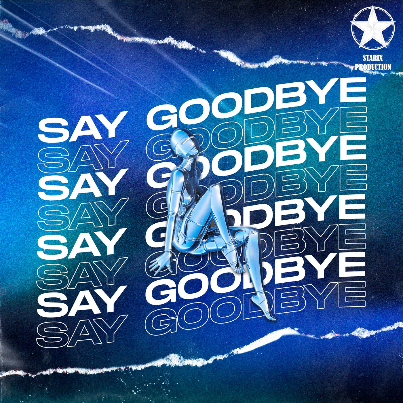 Say Goodbye