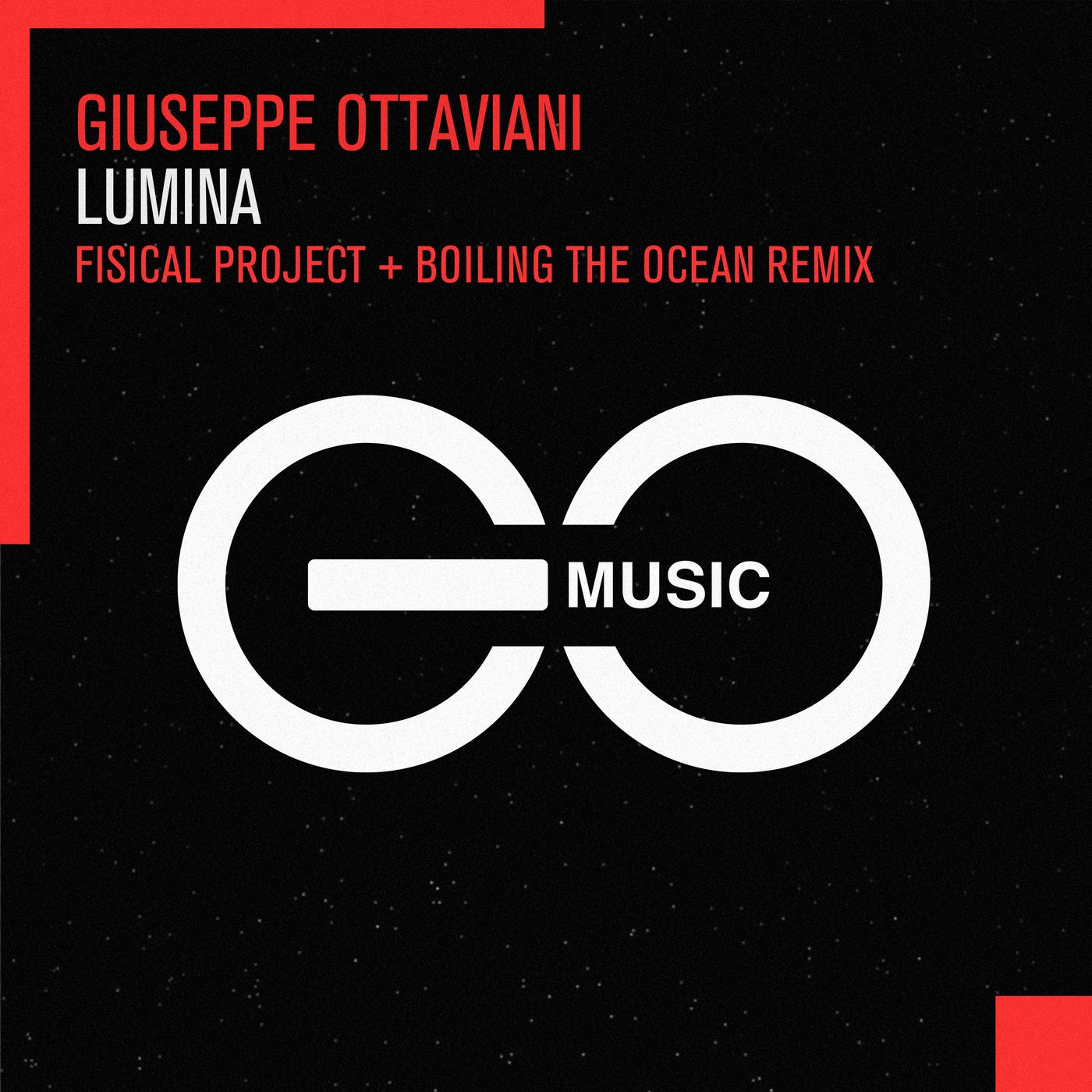 Lumina - Fisical Project + Boiling The Ocean Remix
