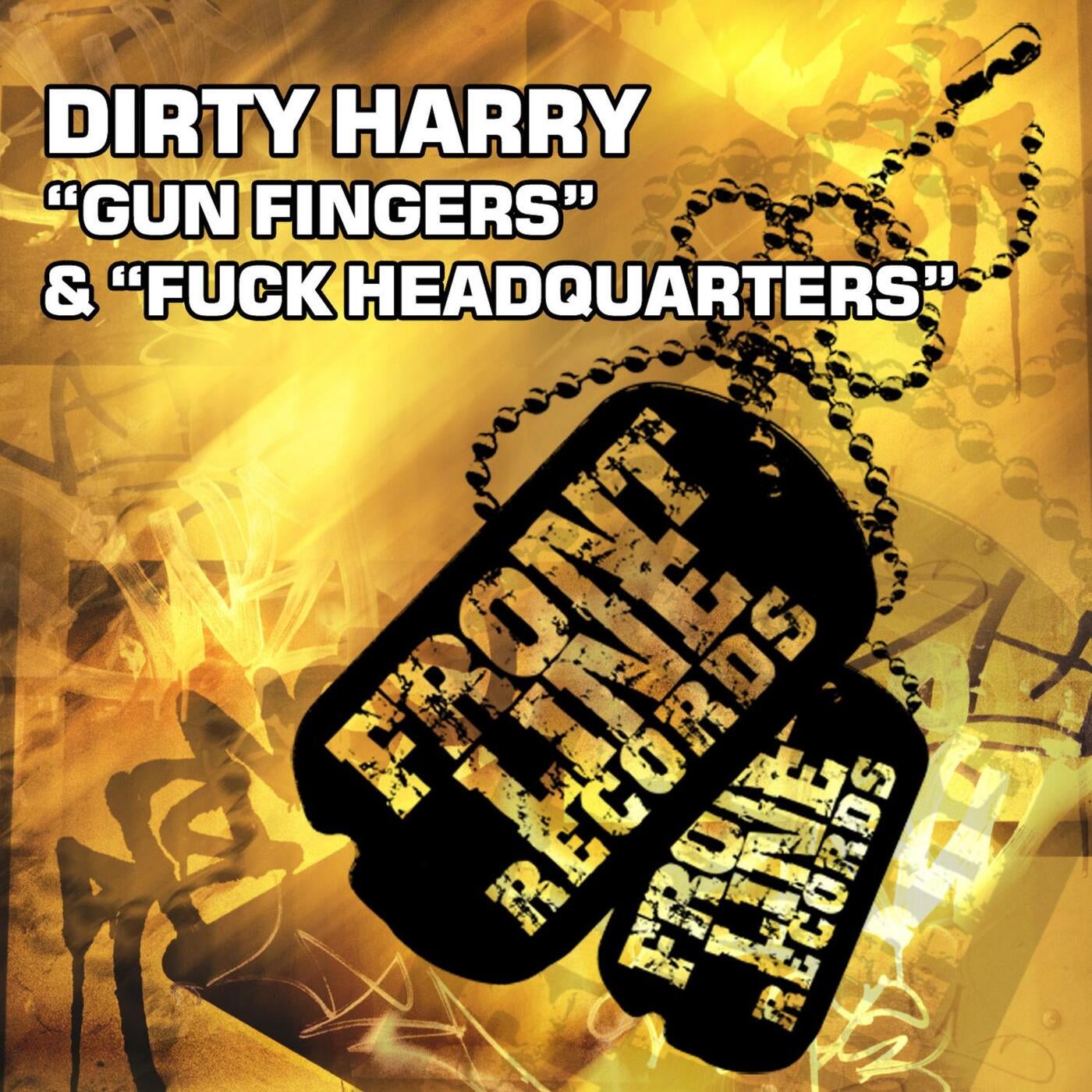 Gun Fingers / Fuck Headquarters