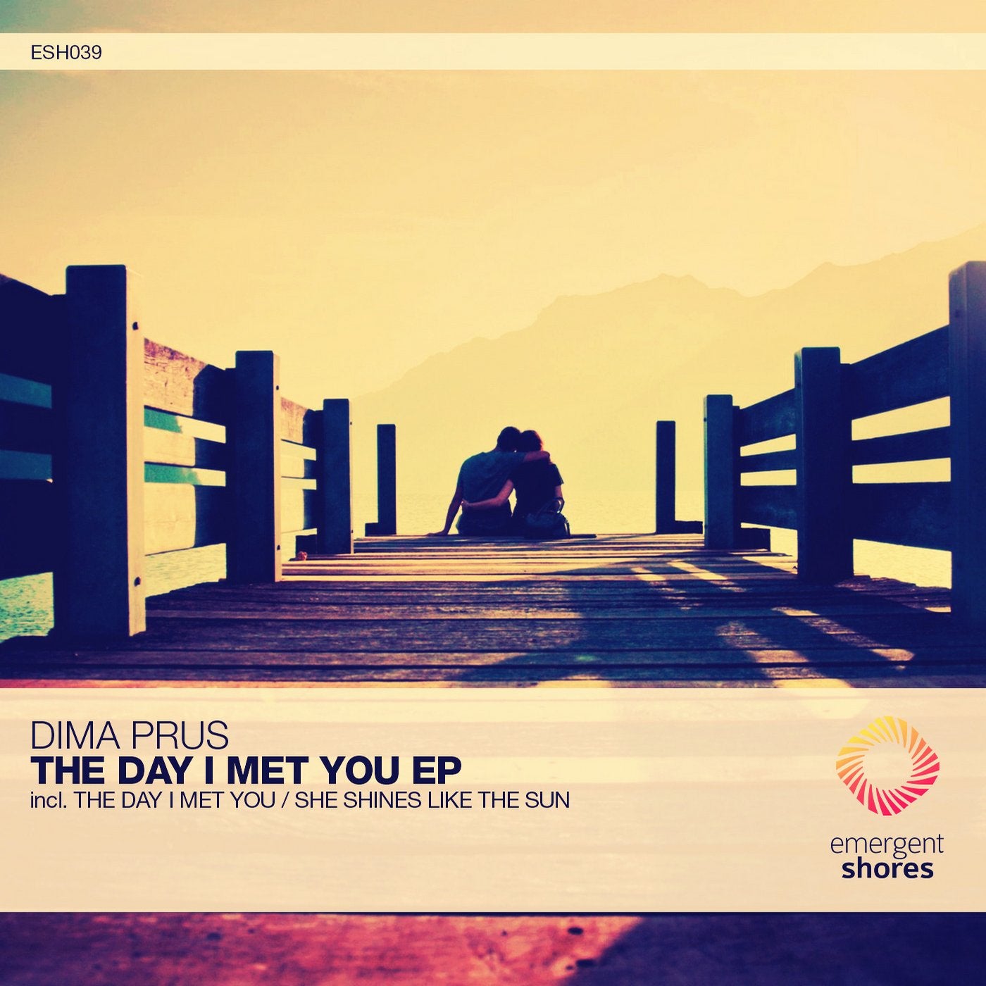 The Day I Met You / She Shines Like the Sun