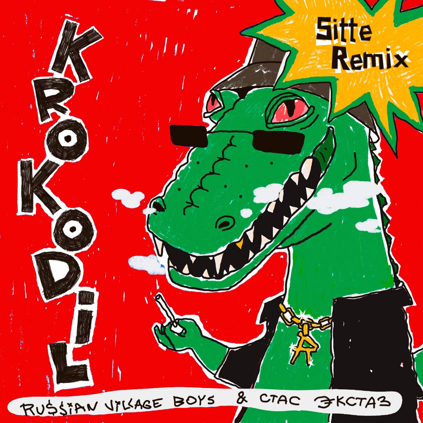 KROKODIL (Sitte Remix)