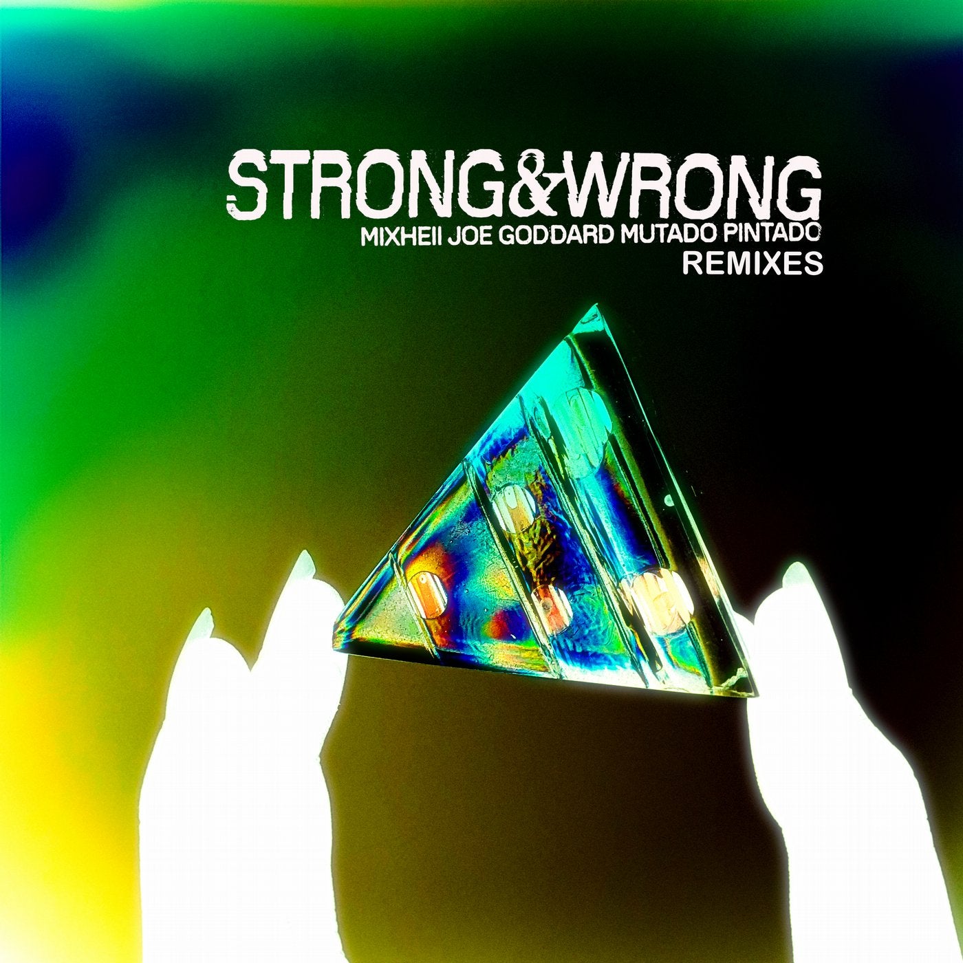 Strong and Wrong Remixes