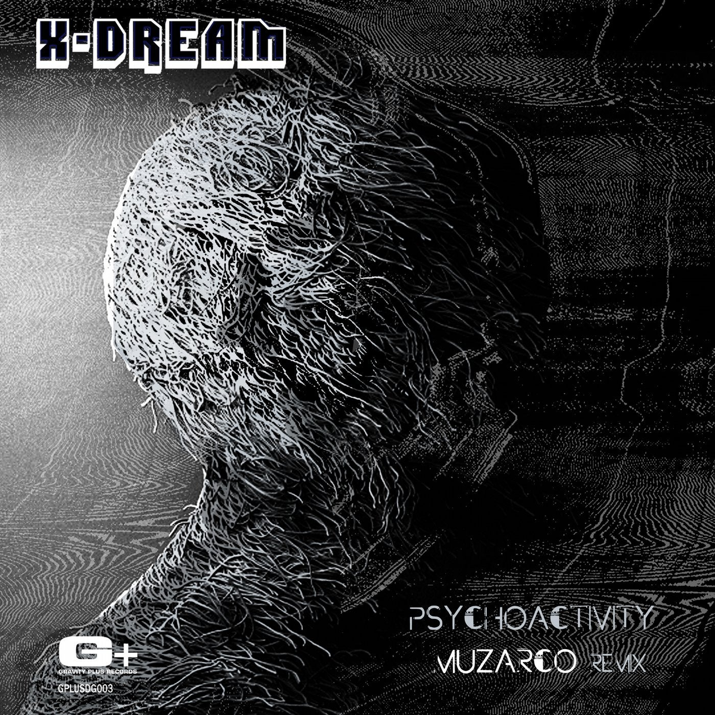 X-Dream "Psychoactivity" Muzarco Remix