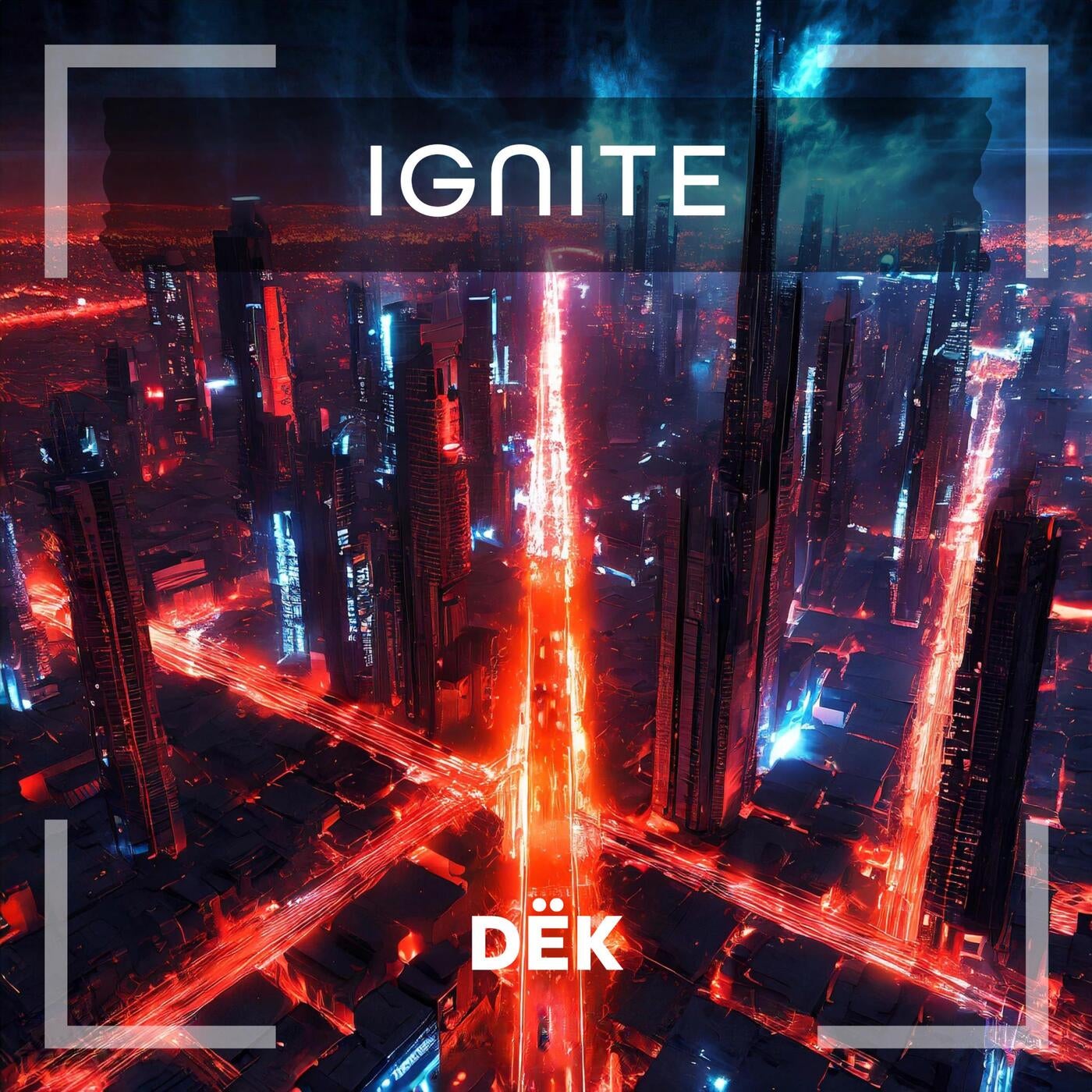 Ignite