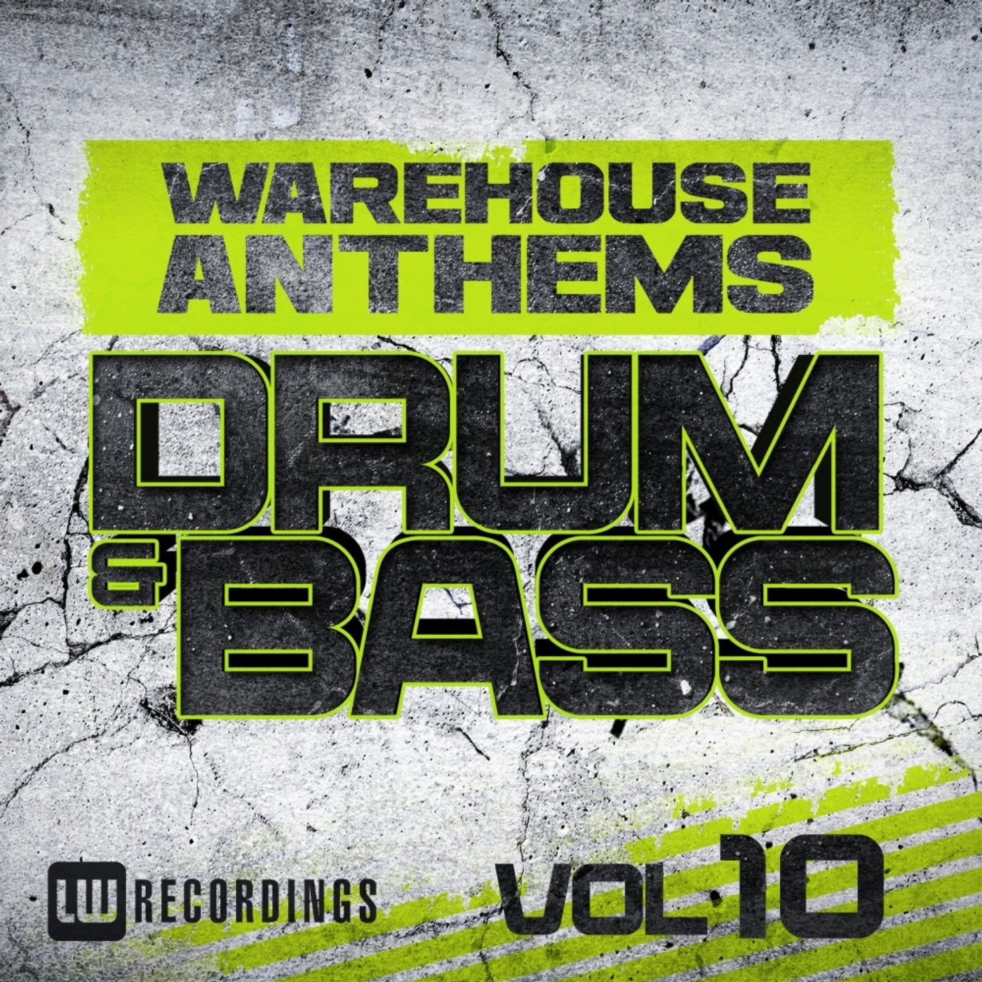 Warehouse Anthems: Drum & Bass, Vol. 10