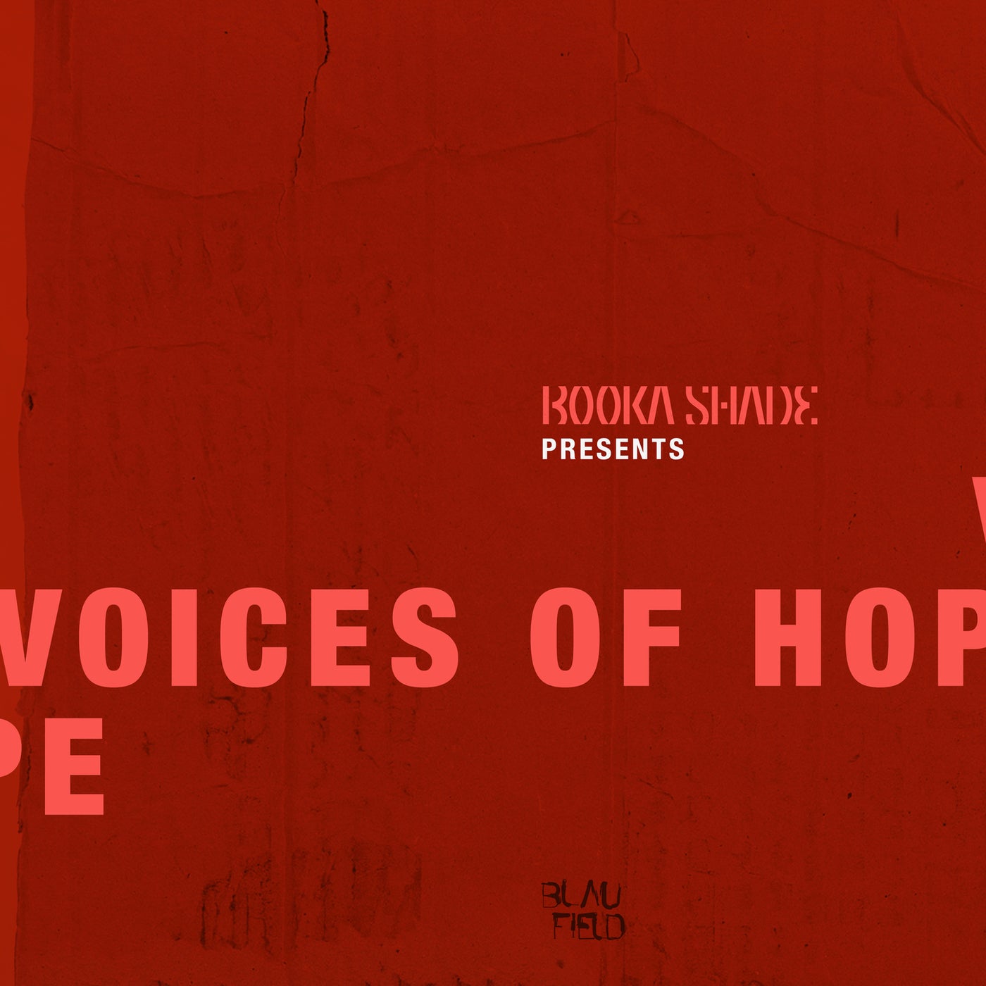Booka Shade presents Voices of Hope BFMB089