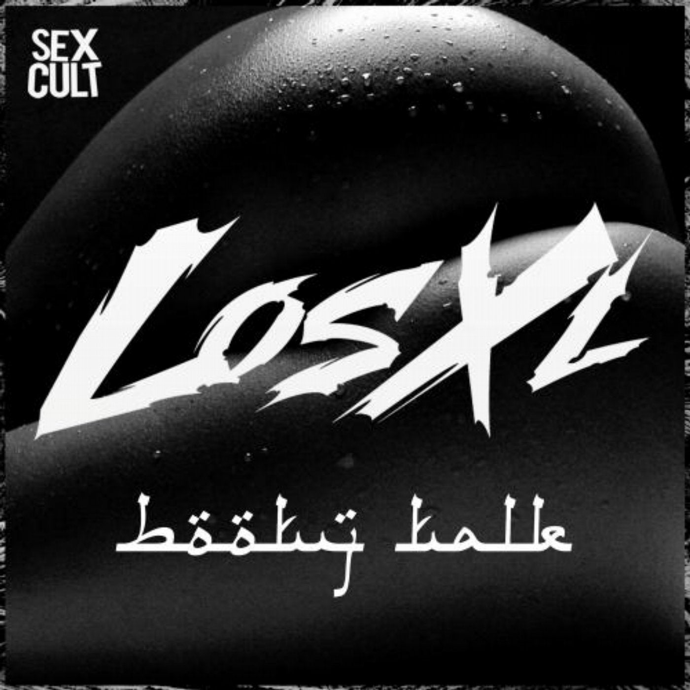 Los XL - Booty Talk [Sex Cult Records] Music & Downloads on Beatport