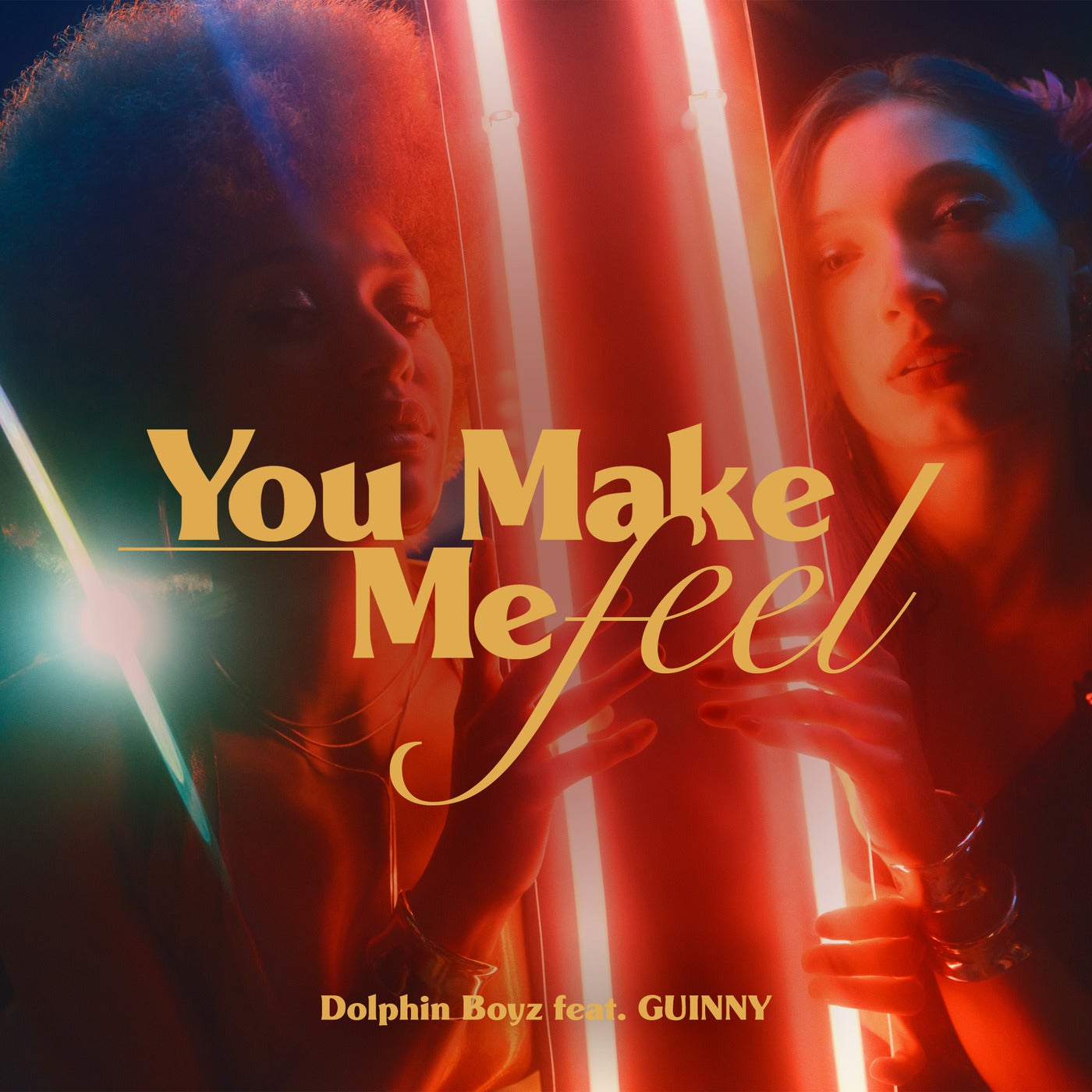 You Make Me Feel