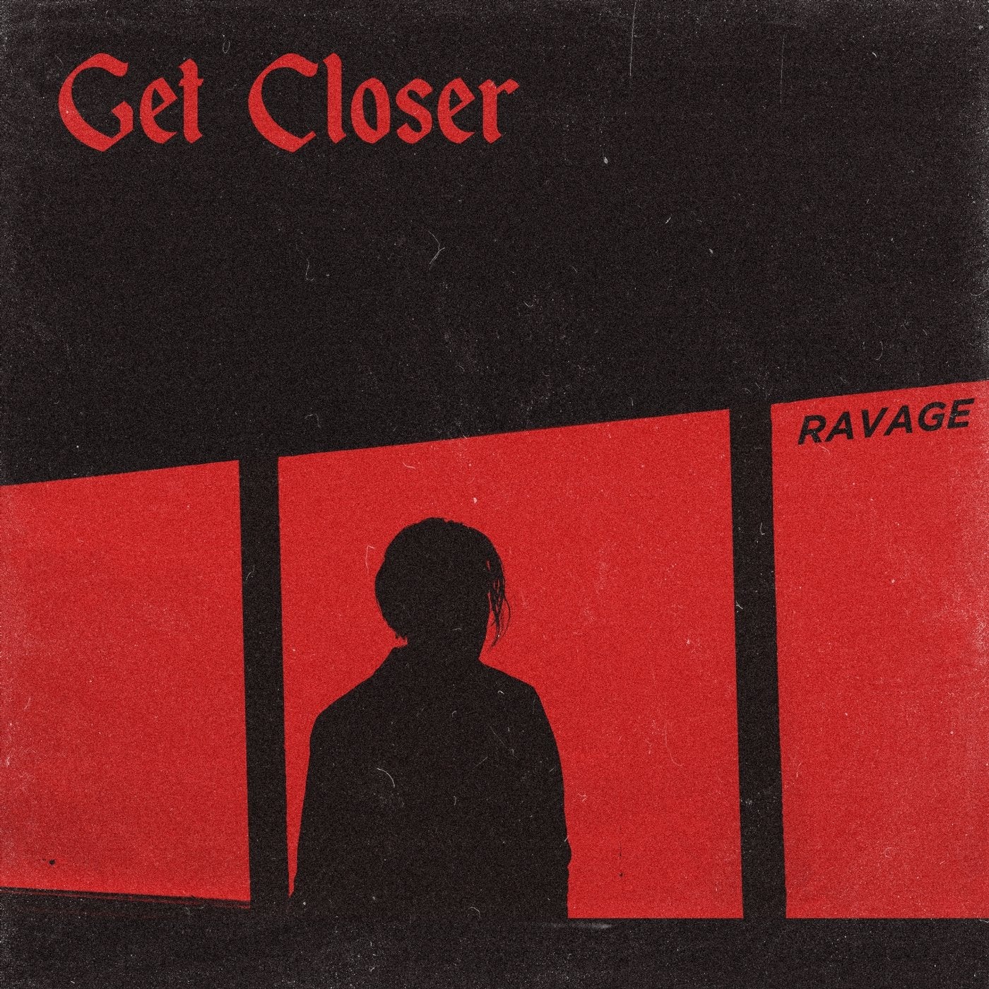 Get Closer