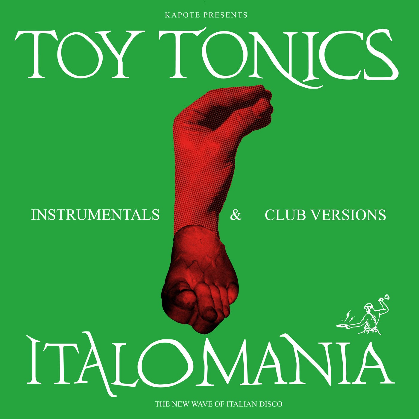 Kapote presents Italomania - Instrumentals & Club Versions