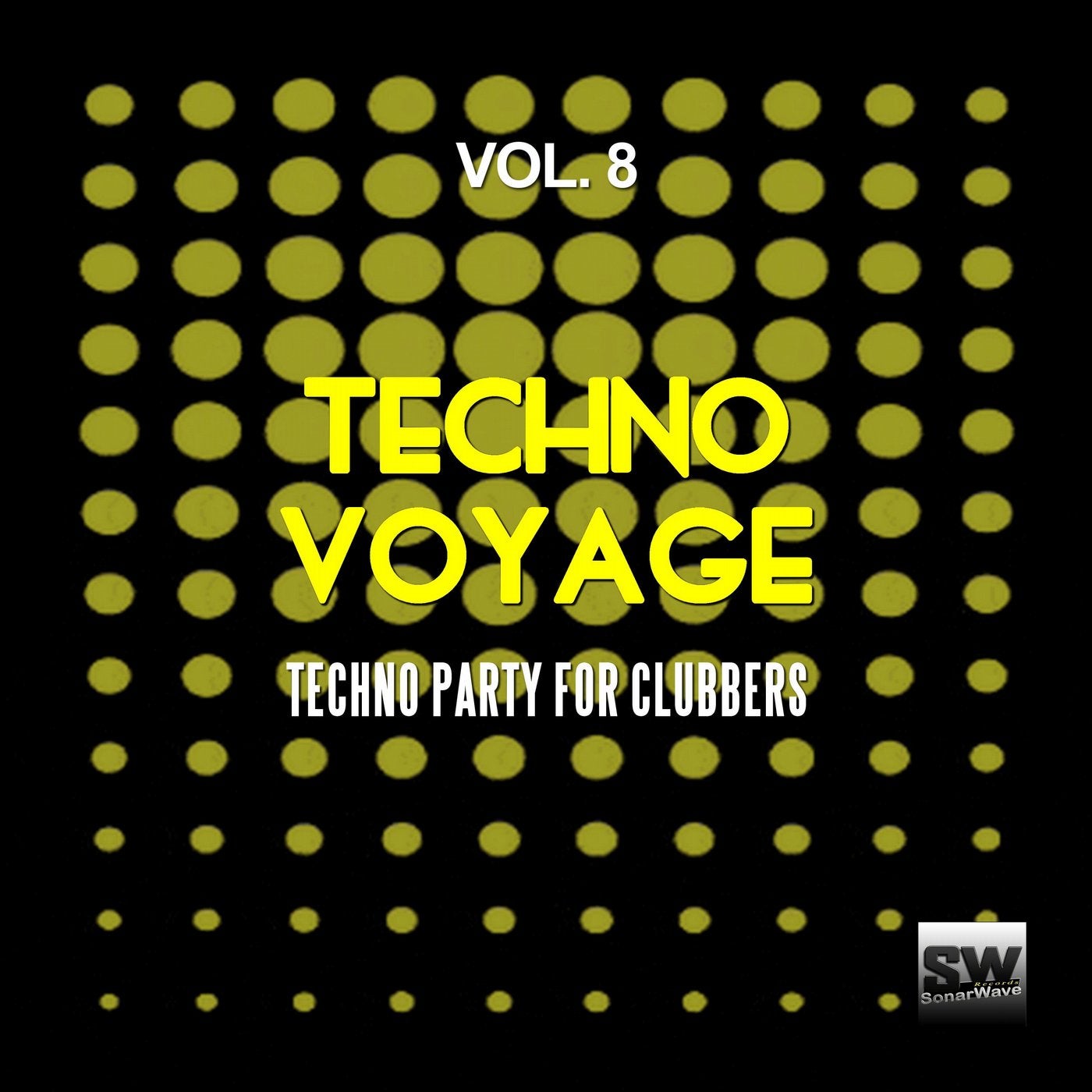 Techno Voyage, Vol. 8 (Techno Party For Clubbers)