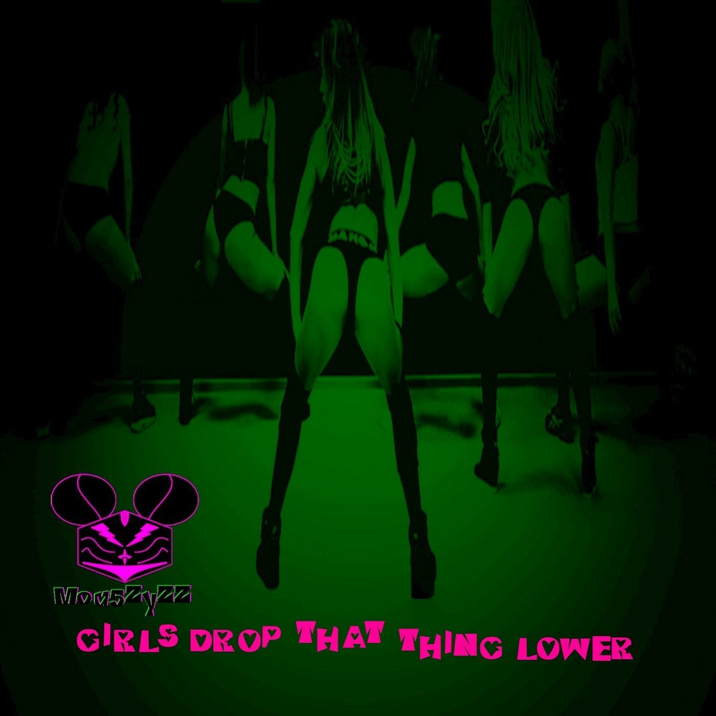 Girl's Drop That Thing Lower