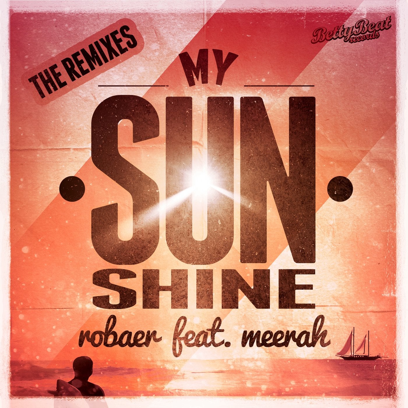 My Sunshine (The Remixes)
