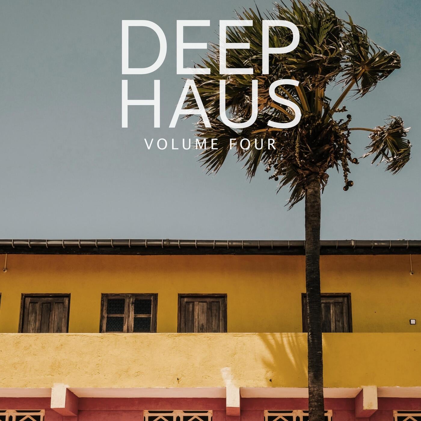 Deep Haus, Vol. 4 (Finest Deep House Bangers)