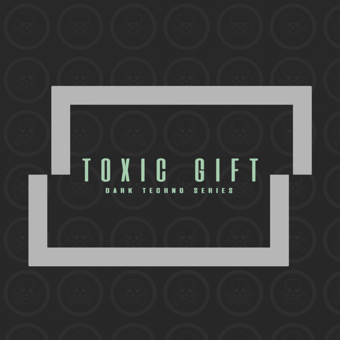 Toxic Gift Dark Techno Series