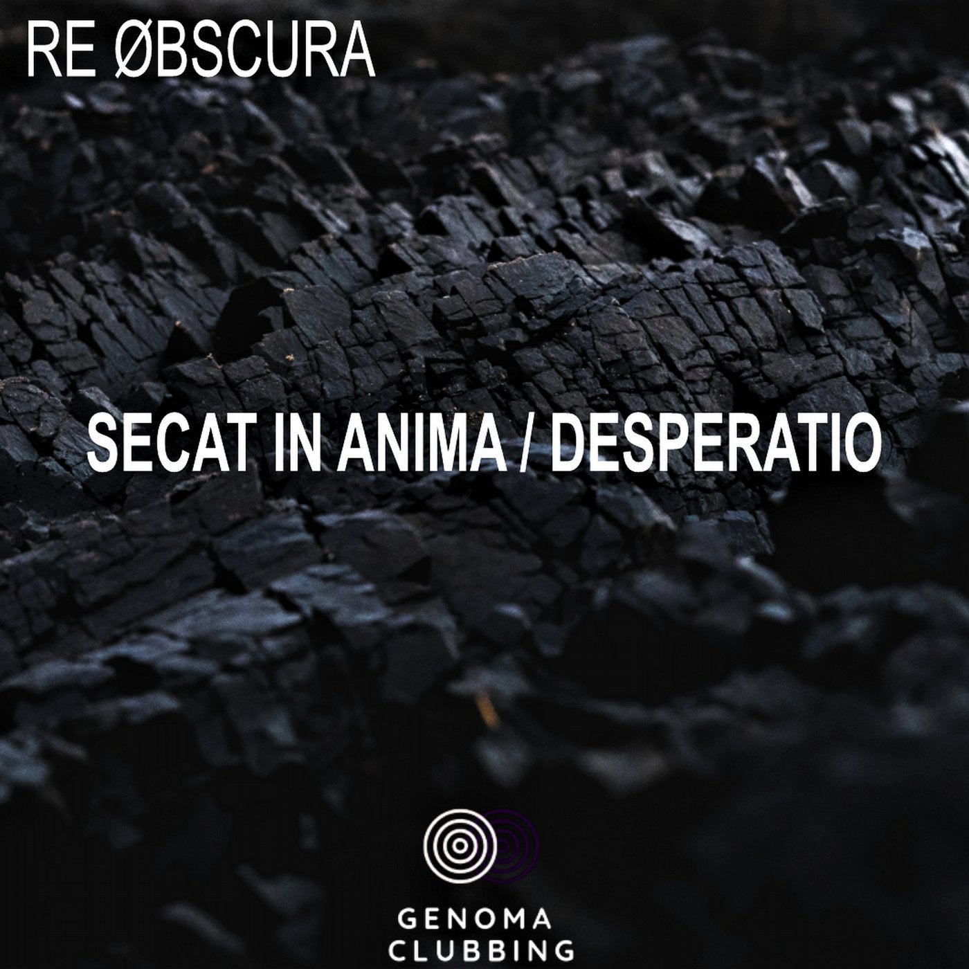 Secat In Anima / Desperatio