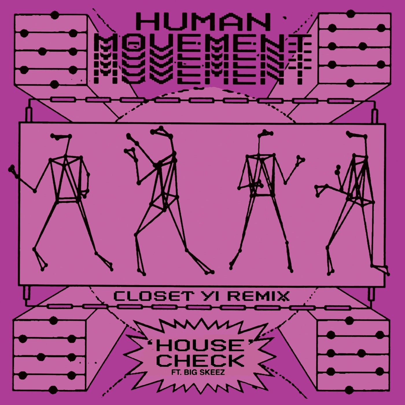 House Check (feat. Big Skeez) [Closet Yi Dub Me Up Remix]