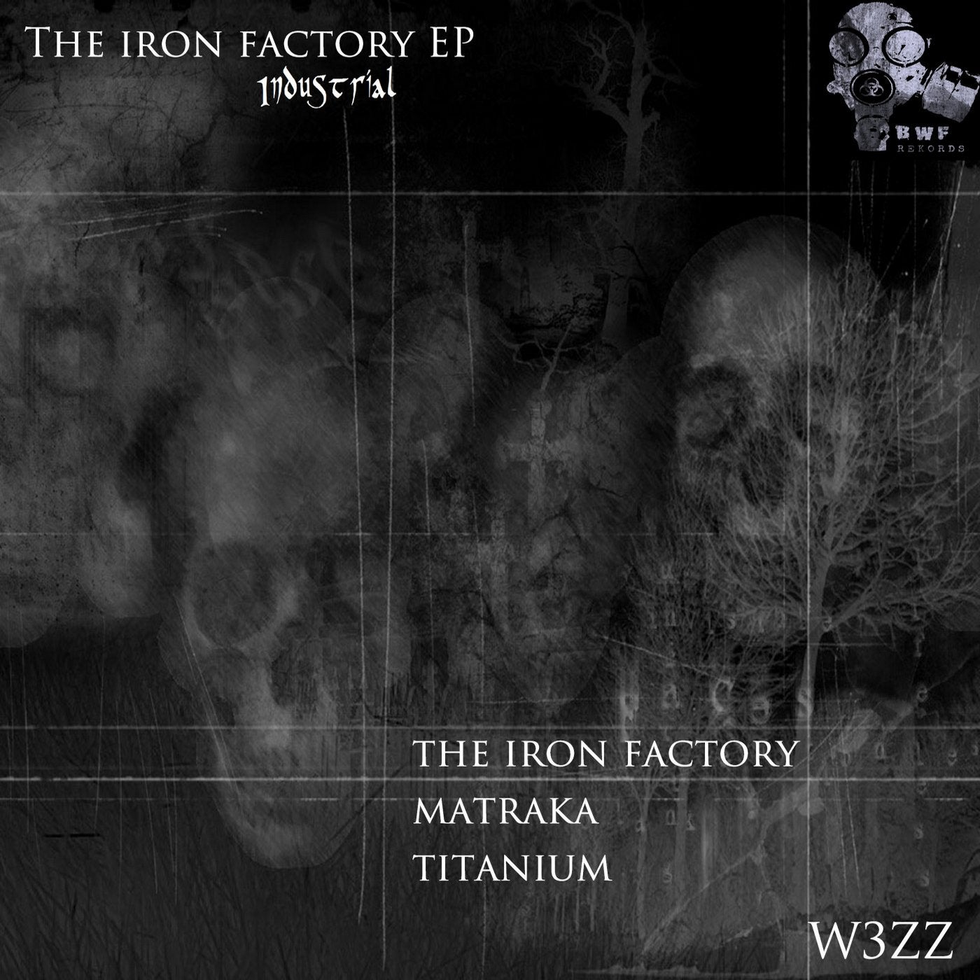 The iron factory EP