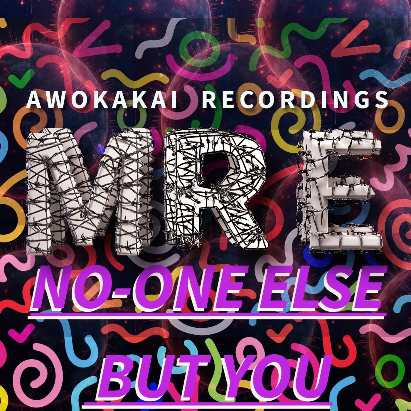 No-one Else But You