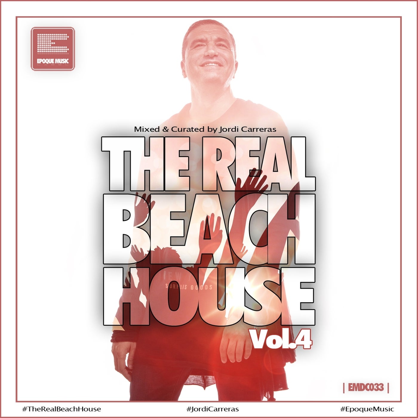 The Real Beach House, Vol. 4 (Mixed and Curated by Jordi Carreras)