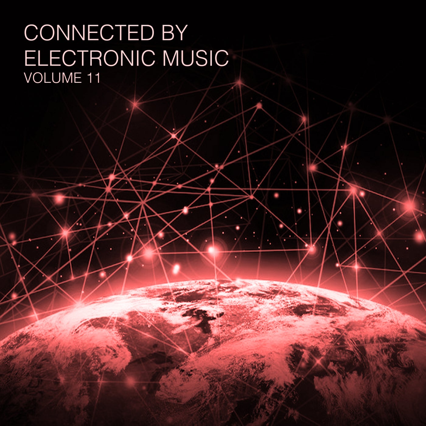 Connected By Electronic Music, Vol. 11