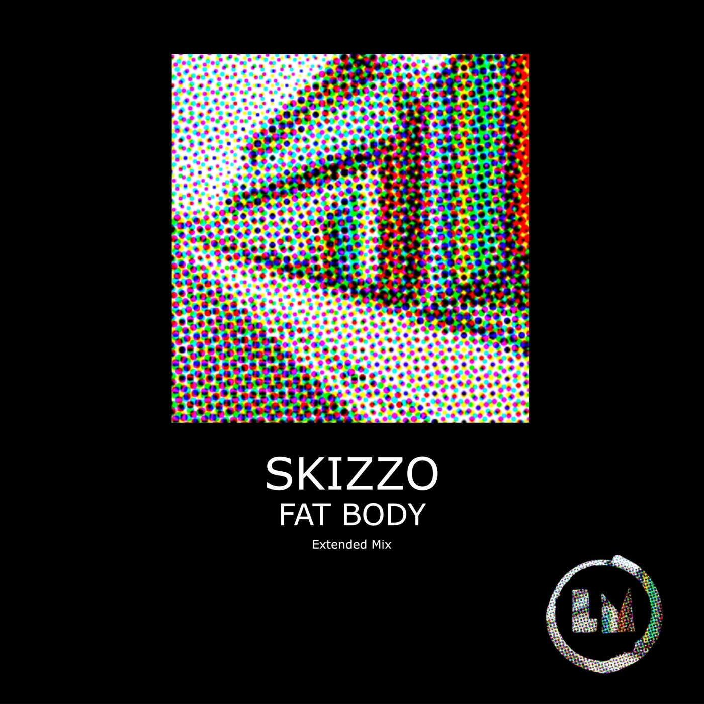 Fat Body (Extended Mixes)