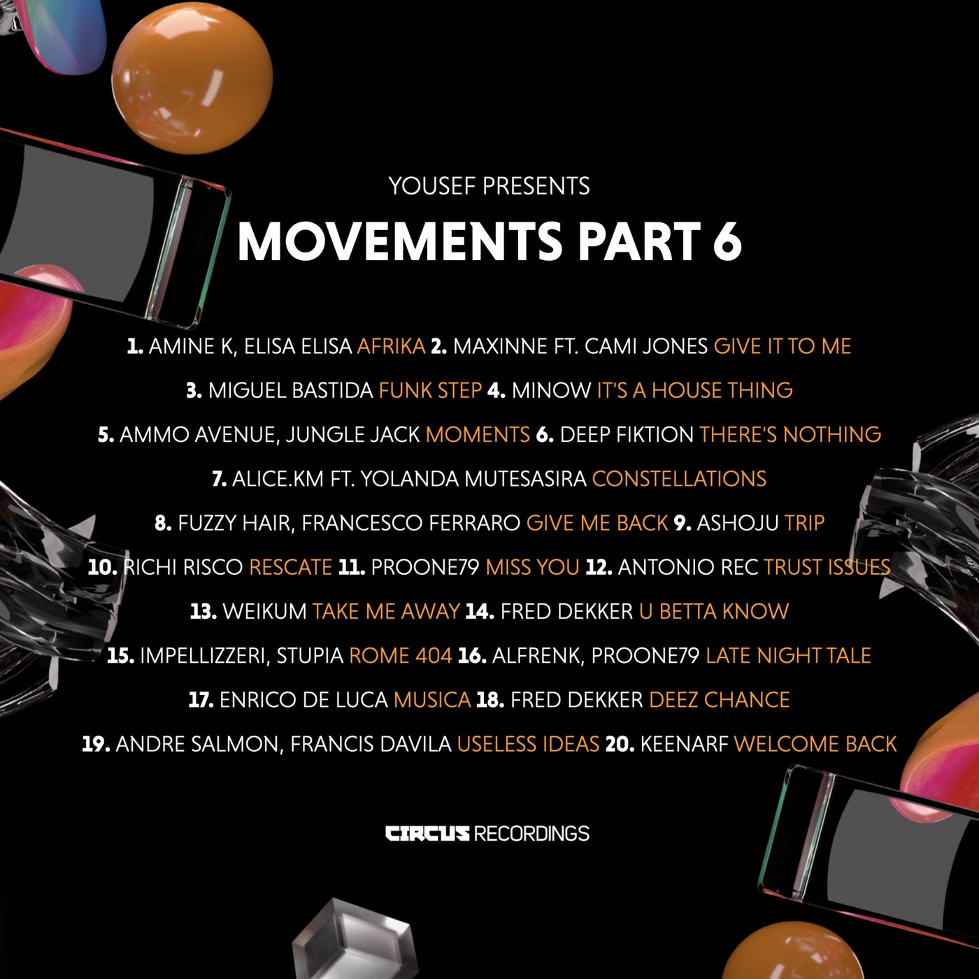 Amine K (Moroko Loko), Elisa Elisa, Cami Jones, Maxinne, Miguel Bastida,  Minow, Ammo Avenue, Jungle Jack, Deep Fiktion, alice.km, Yolanda  Mutesasira, Fuzzy Hair, Francesco Ferraro, Ashoju, Richi Risco, ProOne79,  Antonio Rec, WEIKUM,