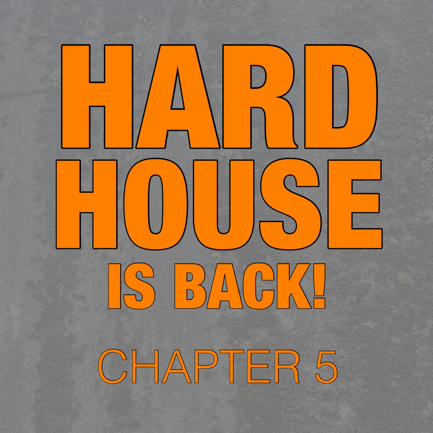 Hard House Is Back! Chapter 5