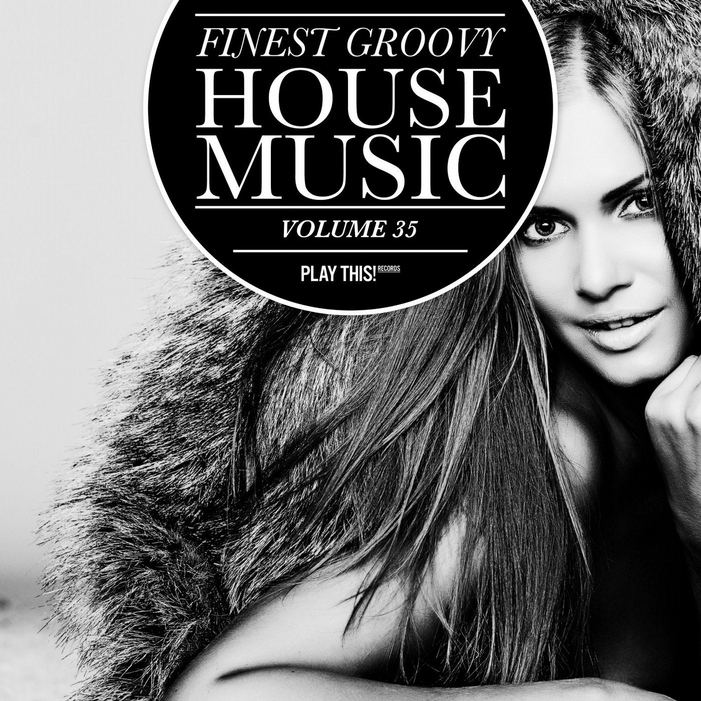 Finest Groovy House Music Volume 35