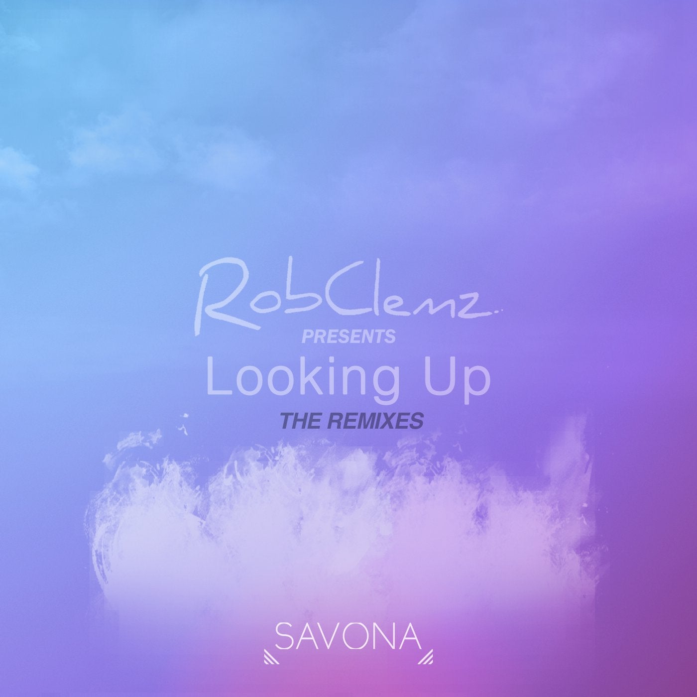 Looking Up (The Remixes)