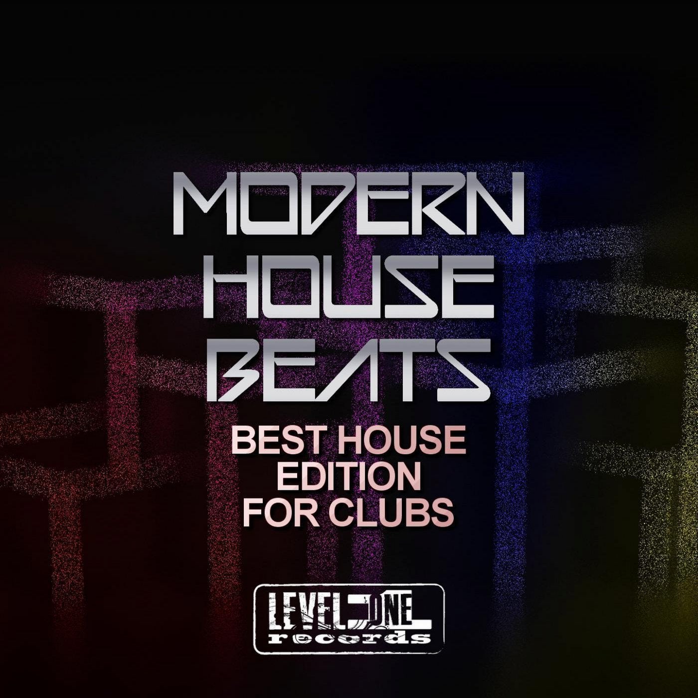 Modern House Beats (Best House Edition For Clubs)