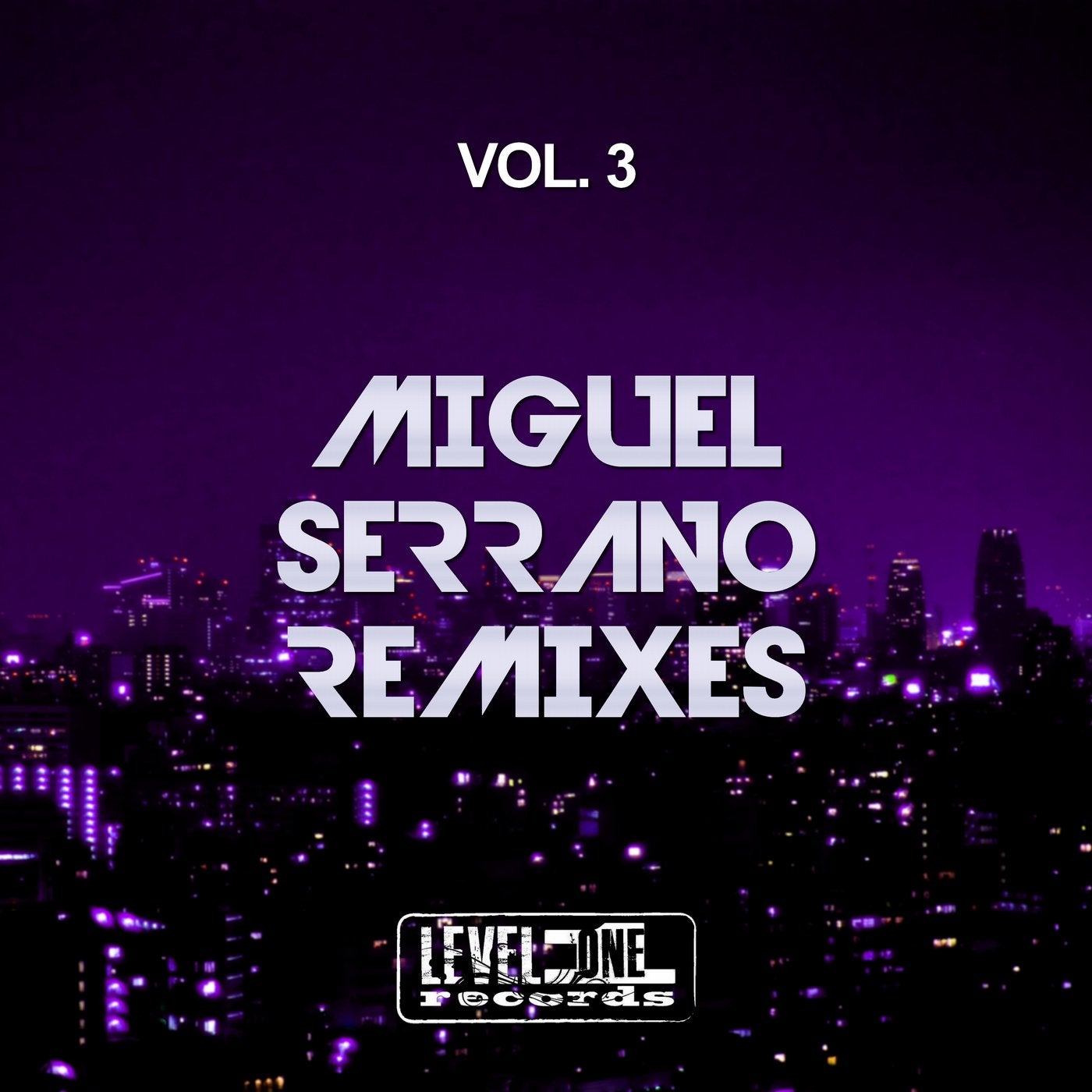 Miguel Serrano Remixes, Vol. 3