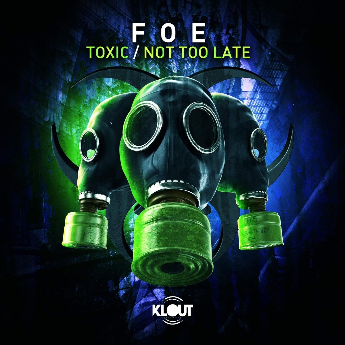 Toxic/ Not Too Late
