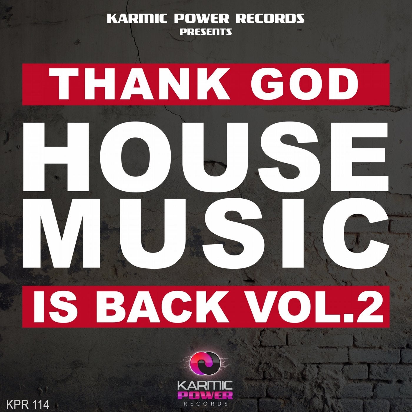 Thank God House Music Is Back, Vol. 2