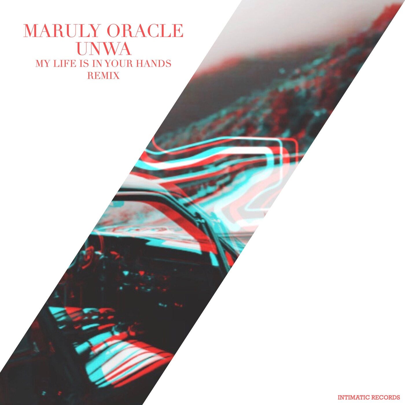 My Life Is in Your Hands (UNWA Remix)