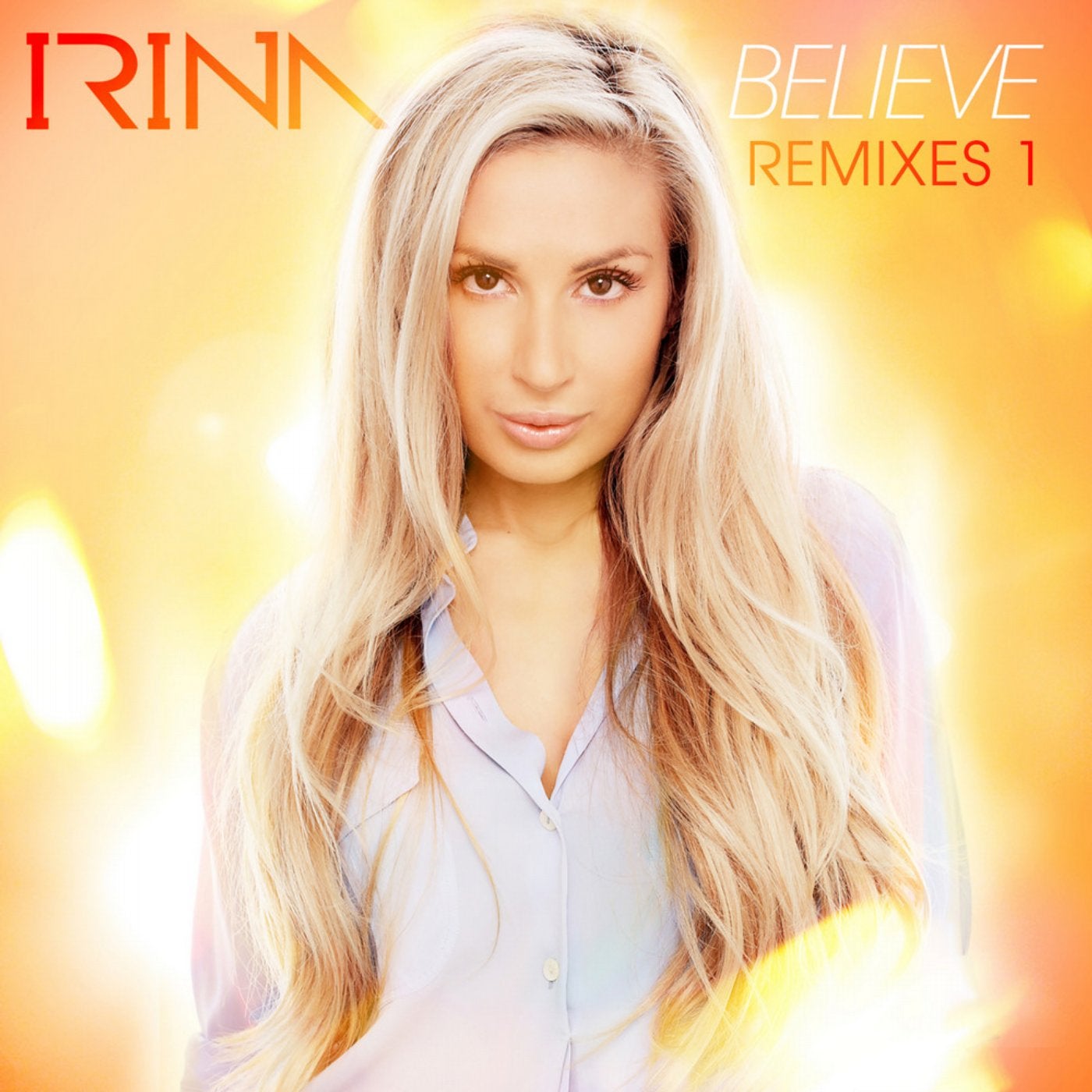 Believe (Remixes 1)