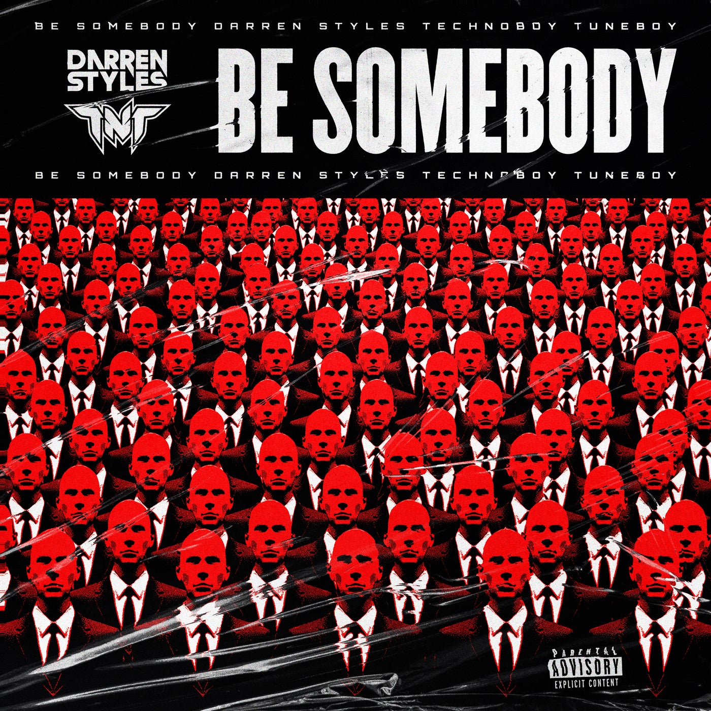 Darren Styles, TNT & Technoboy - Be Somebody