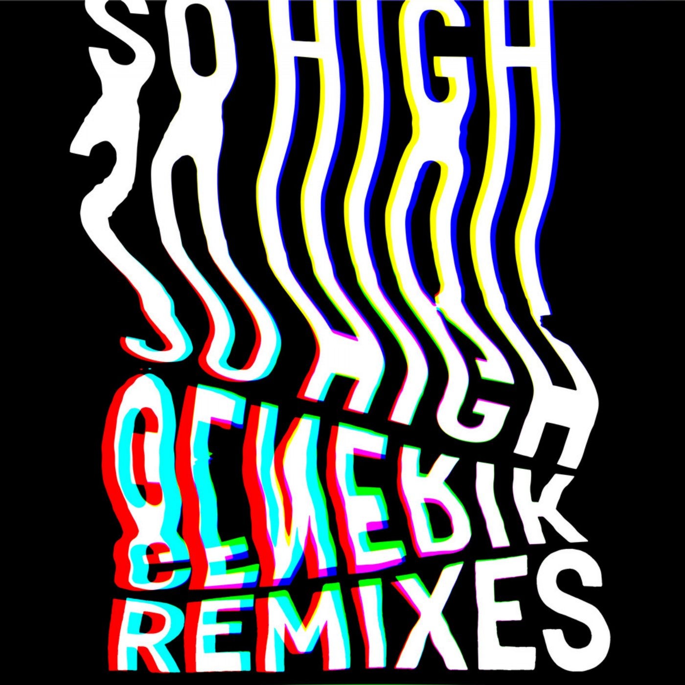 So High (Remixes)