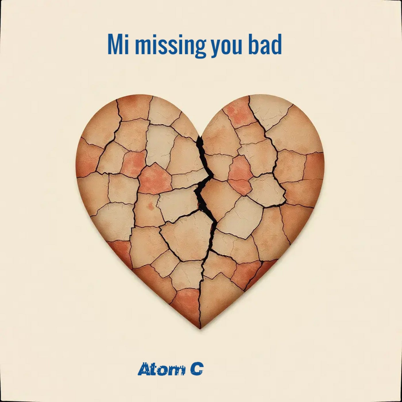 Mi missing you bad