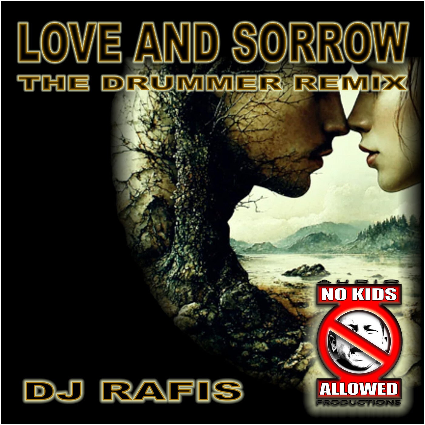 Love And Sorrow (The Drummer Remix)
