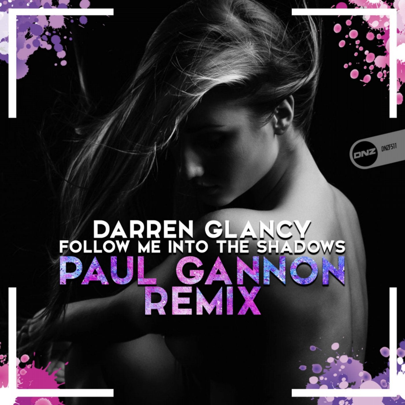 Follow Me Into The Shadows (Paul Gannon Remix)