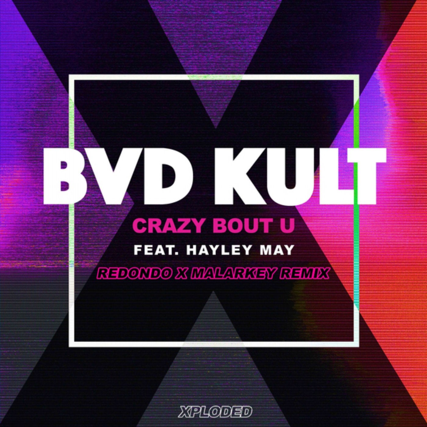 Crazy Bout U (Redondo & Malarkey Extended Remix)
