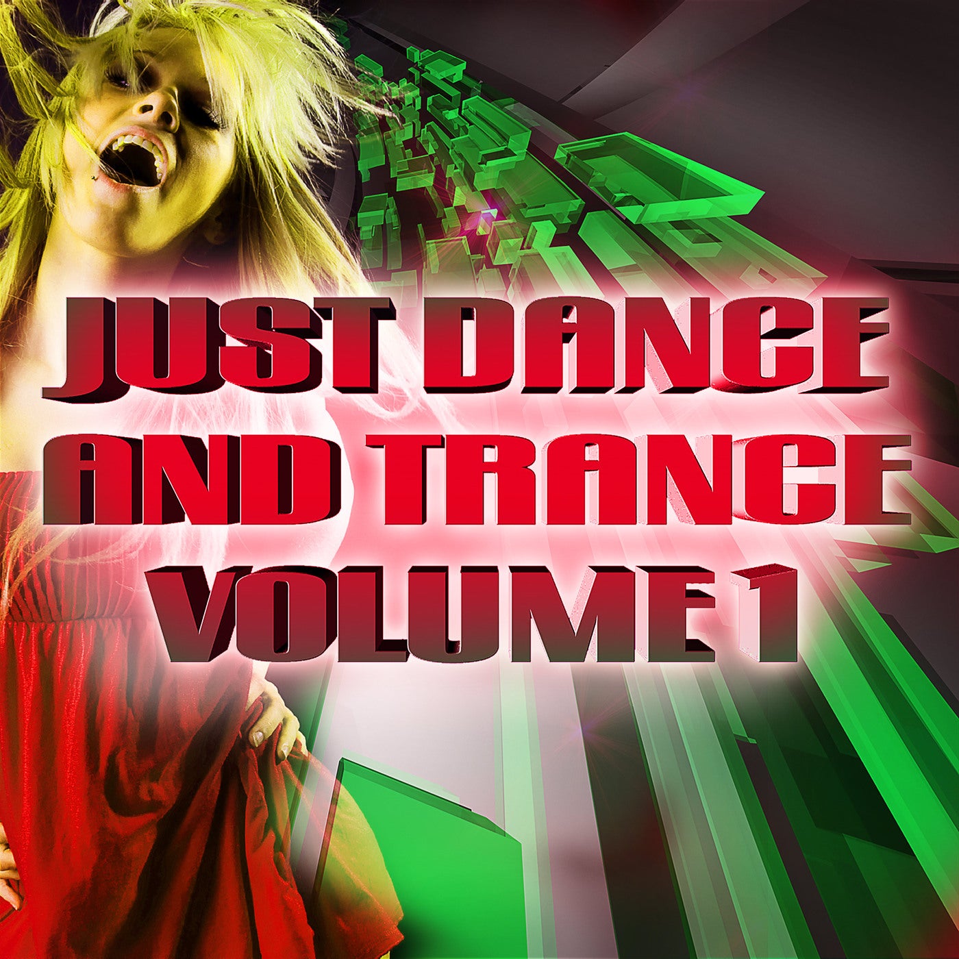 Just Dance and Trance, Vol. 1